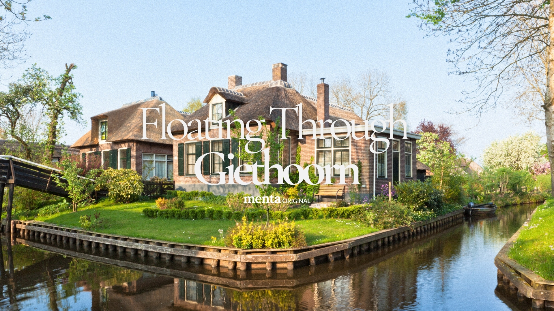 Floating Through Giethoorn